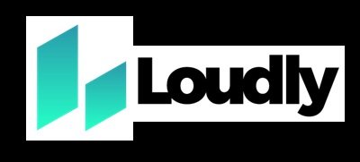 Loudly